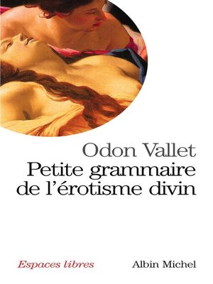 cover image of Petite grammaire de l'érotisme divin